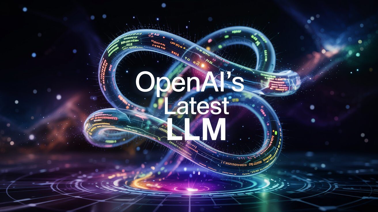 OpenAIs neuer LLM